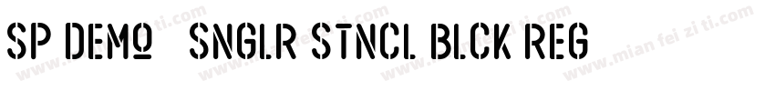 SP DEMO   Snglr Stncl Blck Regular字体转换